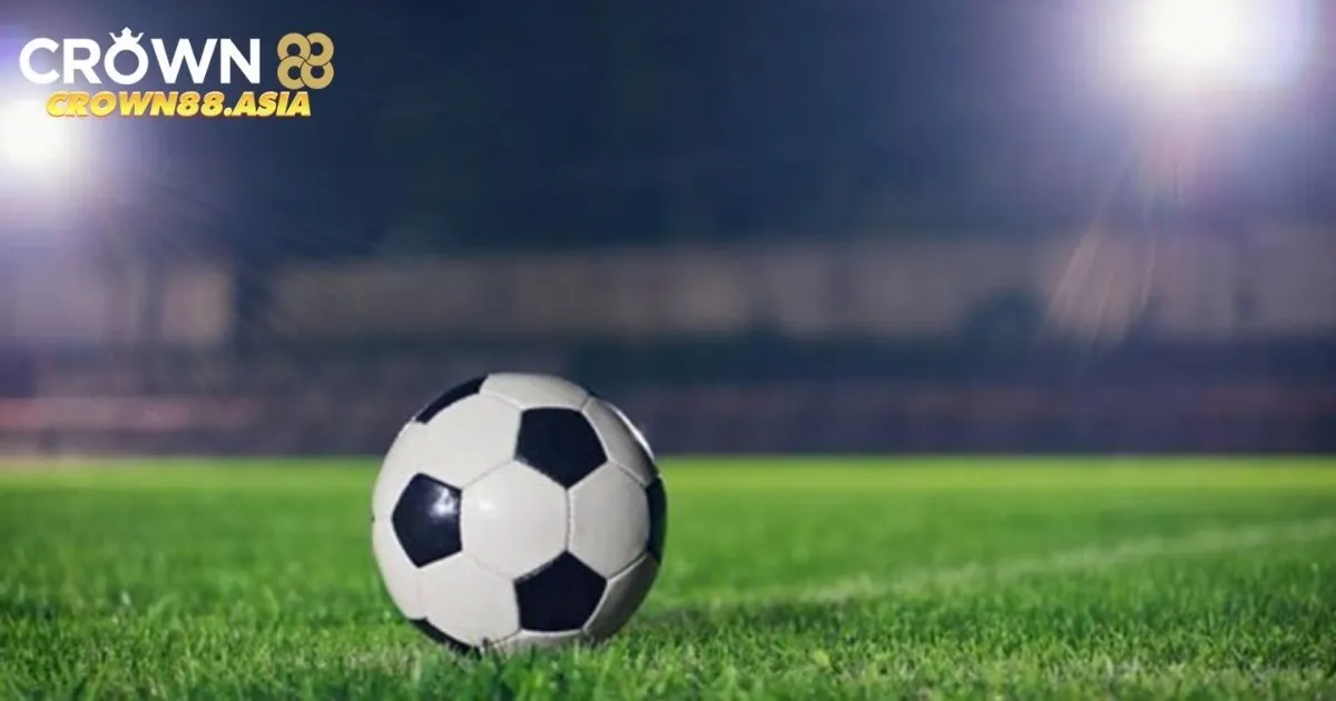 Bóng Đá Crown88 - Cập Nhật Các Kèo Phổ Biến Nhất